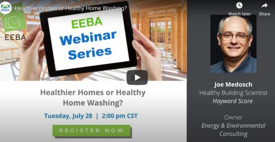 Webinar: Healthier Homes or Healthy Home Washing?