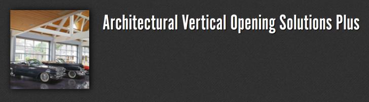Architectural Vertical Opening Solutions Plus