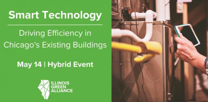 Smart Technology: Driving Efficiency in Chicago’s Existing Buildings (Hybrid Event)
