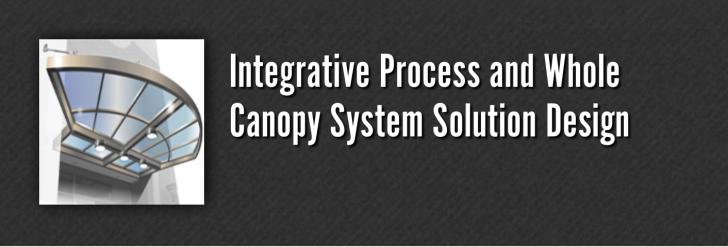 Whole Canopy System Solution Design