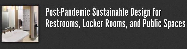 covid-19, restrooms, locker rooms, health, sustainability