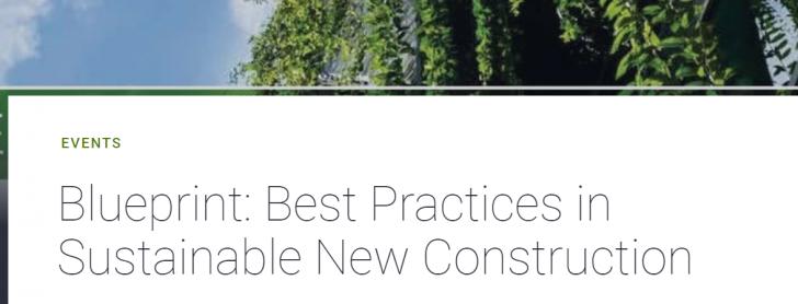 Blueprint: Best Practices in Sustainable New Construction