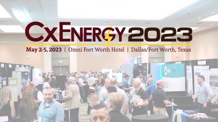 Conference & Expo In Commissioning, Energy Management, & Building Technology: CXEnergy 2023