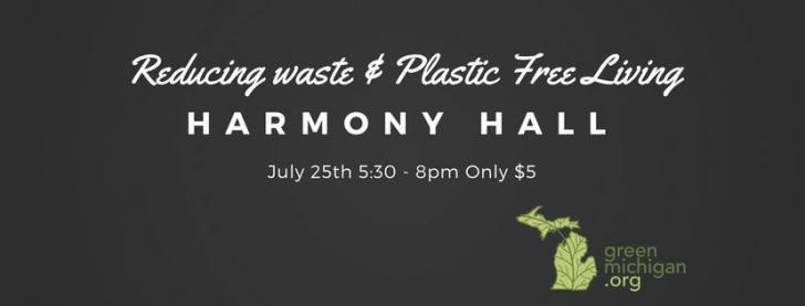 Waste Reduction & Plastic Free Living, July 25 
