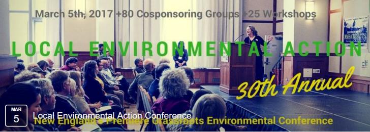Event: Local Environmental Action 2017 Conference, March 5, 9 - 5PM, Northeastern University, Boston