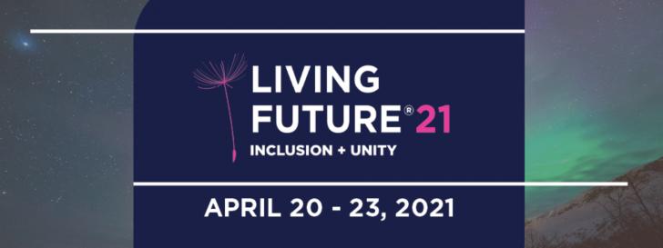 Living Future 2021, Inclusion and Unity