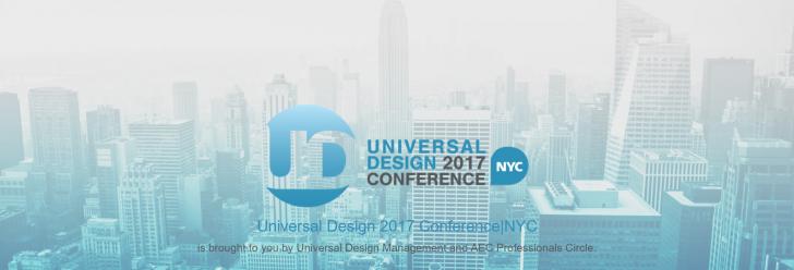 Event: Universal Design Conference NYC 2017, 3/9, 8:00am - 5:00pm, New York