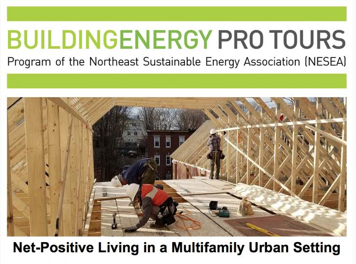 Net-Positive Living in a Multifamily Urban Setting, Friday, May 5, 1-5 pm, Roxbury, MA