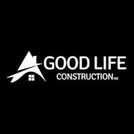 Good Life Construction, Inc.