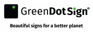 Green Dot Sign®