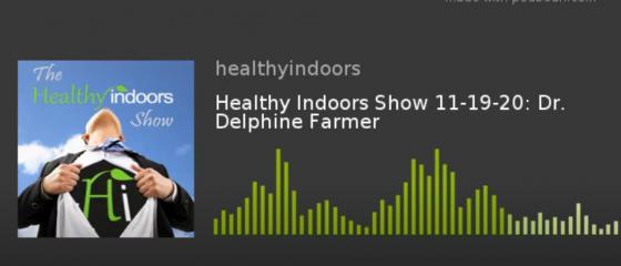 Webinar: Episode - Health Indoors Show (Recorded: Content Available 24/7) Healthy Indoor Air