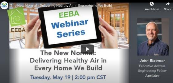Webinar: Delivering Healthy Air in Every Home We Build