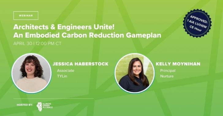 Free Webinar: Architects & Engineers Unite! An Embodied Carbon Reduction Gameplan