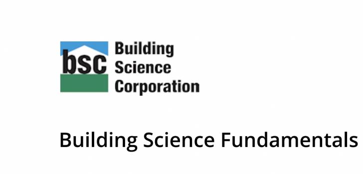 Building Science Fundamentals, Building Science Corporation