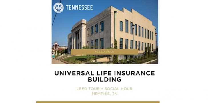 LEED Building Tour + Networking Hour @ Universal Life Insurance Building, April 20