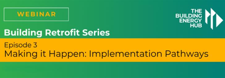 Free Webinar: Making Building Upgrades Happen: Implementation Pathways, December 16, 1 pm ET