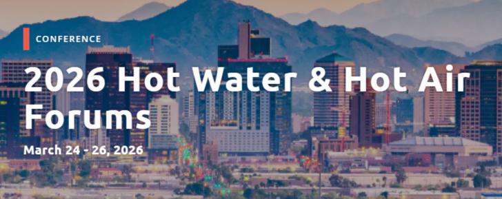 2026 Hot Water & Hot Air Forums, March 24 - 26, Phoenix, Arizona