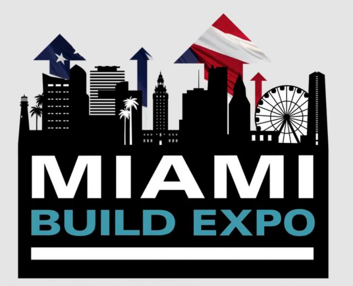 Miami Build Expo 2027, May 26-27, Miami Beach, Florida