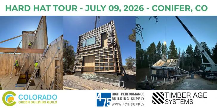 CGBG Hard Hat Tour in Conifer: CLT Construction in Action with Timber Age and 475 Supply, July 9, Colorado