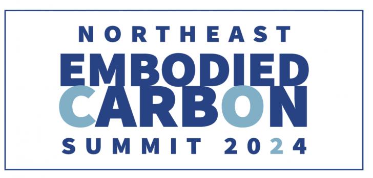 2024 Northeast Embodied Carbon Summit