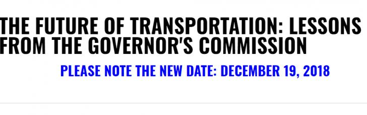 THE FUTURE OF TRANSPORTATION: LESSONS FROM THE GOVERNOR'S COMMISSION