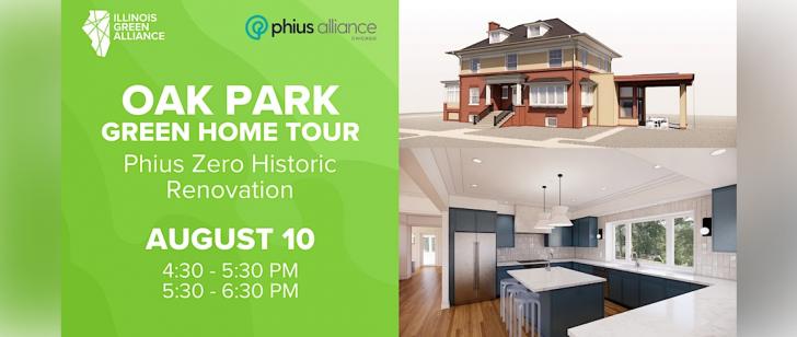 Illinois Green Alliance + Phius Alliance Chicago: Oak Park Green Home Tour: Phius Zero Historic Renovation, August 10, 4:30-6:30 pm