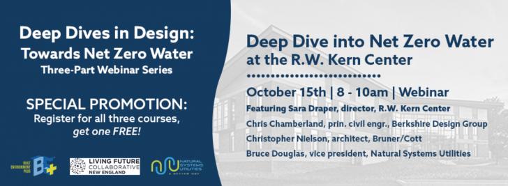 Deep Dive into Net Zero Water at the R.W. Kern Center