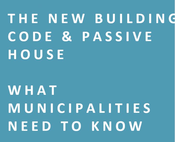 Training by Passivehouse Massachusetts, New Building Codes & Passive House: What Municipalities Need to Know