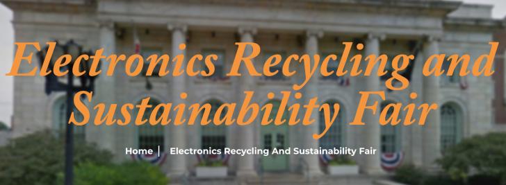 August 4, Pittsfield, MA - Electronics Recycling and Sustainability Fair