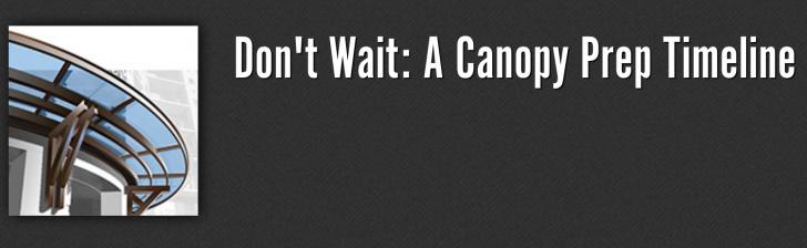 Webinar: A Canopy Prep Timeline, Architecture, Construction