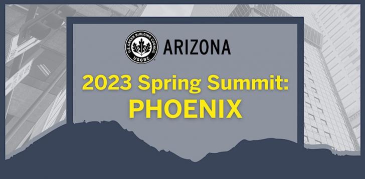USGBC Arizona Spring Summit - 2023, May 4, 8am-12:30pm MST,  Scottsdale