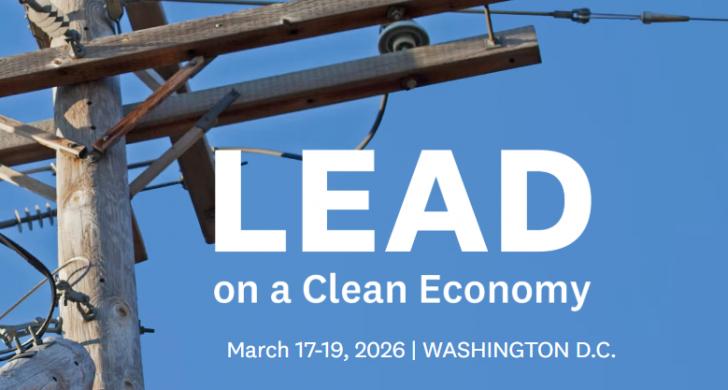 LEAD on a Clean Economy 2026, March 17-19, Washington, D.C.