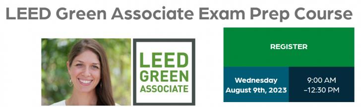 Green Building Alliance Course: LEED Exam Prep Course, August 9-10