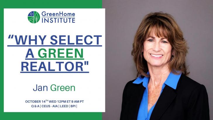 Free Webinar: Why Select a Green Realtor?, October 14, 12 pm ET