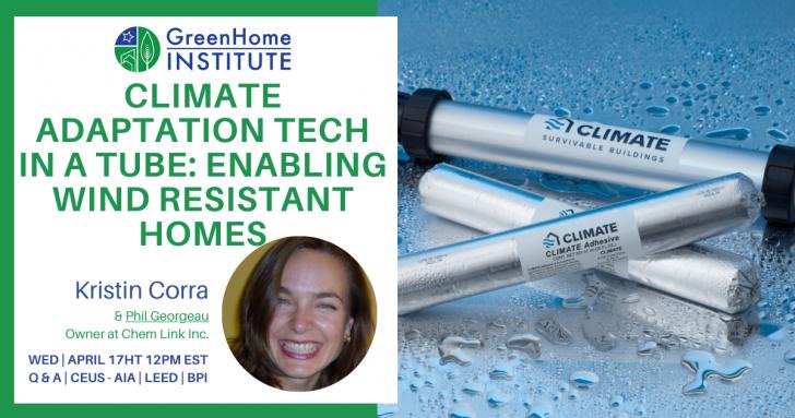 Free CE Webinar: Climate Adaptation Tech in a Tube: Enabling Wind/Seismic Resistant Homes, April 17