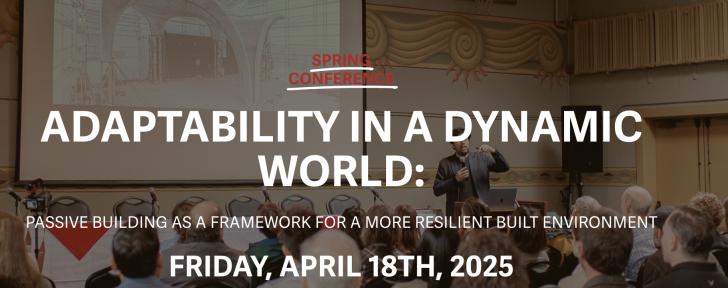 Adaptability in a dynamic world: Passive building as a framework for a more resilient built environment,