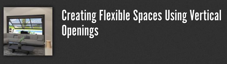 Creating Flexible Spaces Using Vertical Openings, 9/8