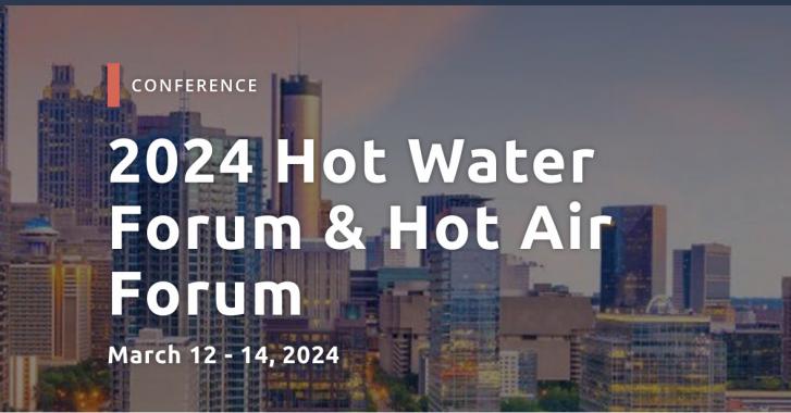 2024 Hot Water Forum & Hot Air Forum, Atlanta, Georgia