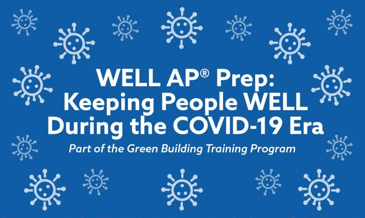 WELL AP Keeping People WELL During the COVID-19 Era