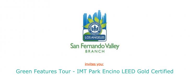 Green Building Tour, IMT's Encino Park Project