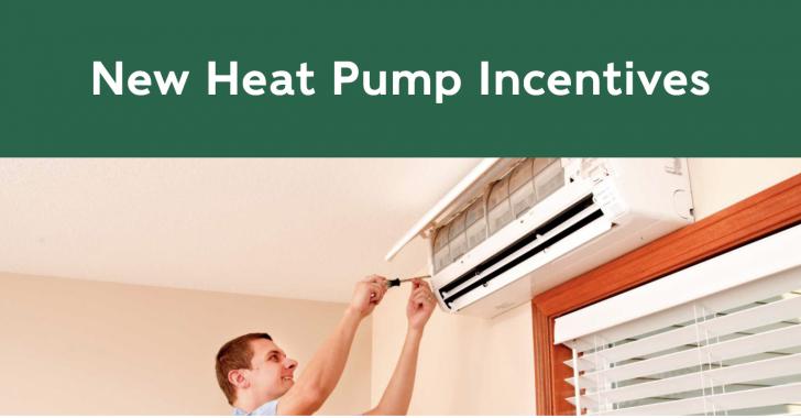 New Heat Pump Incentives, Online and Free