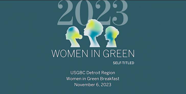 USGBC Detroit Region-Women in Green Breakfast, November 6, 7:30-9:15am EST