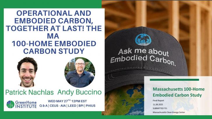 Free Webinar: Operational and Embodied Carbon, Together at Last, May 27, 12 pm ET
