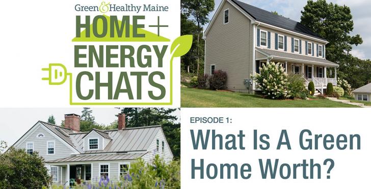 Online: Green and Healthy Maine Homes, March 30