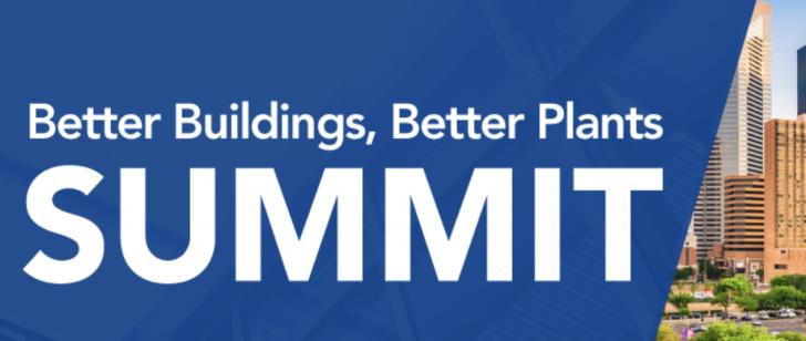 Better Buildings, Better Plants Summit, April 2-4, 2024