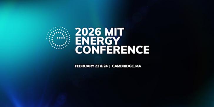 MIT Energy Conference, February 23-24, Cambridge, Massachusetts