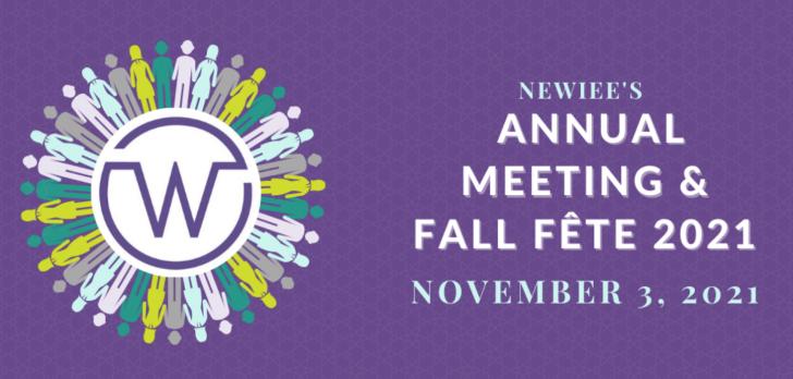 New England Women in Energy and the Environment (NEWIEE)'s Fall  Fete, 2021