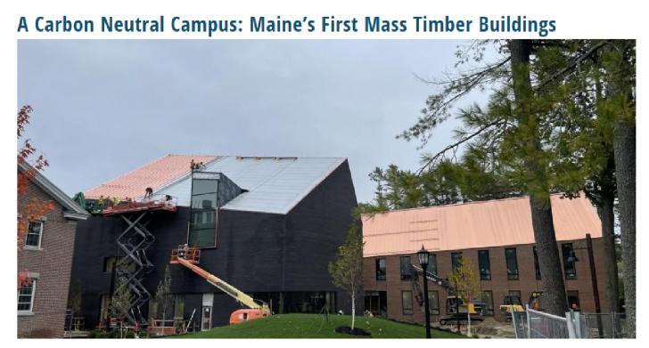 A Carbon Neutral Campus: Tour Maine’s First Mass Timber Buildings, August 4
