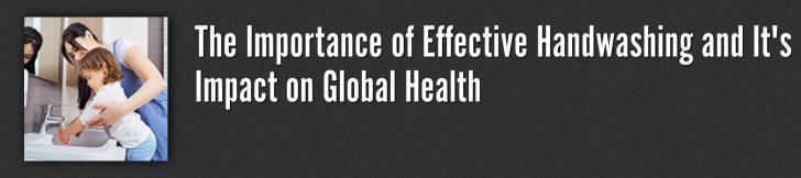 GreenCE Inc Webinar, The Importance of Effective Handwashing and It's Impact on Global Health