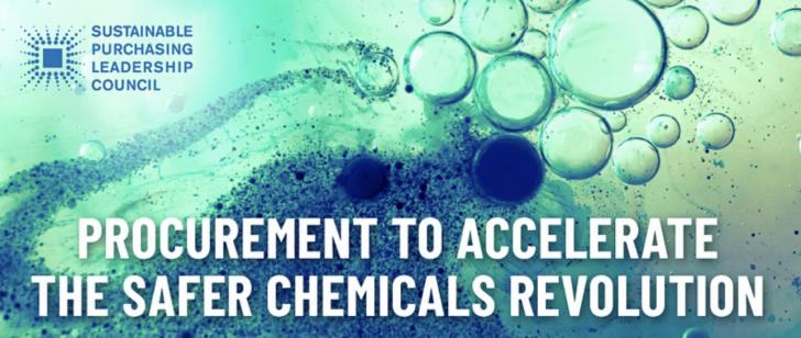 Procurement to Accelerate the Safer Chemicals Revolution